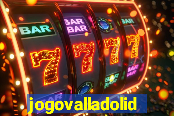 jogovalladolid