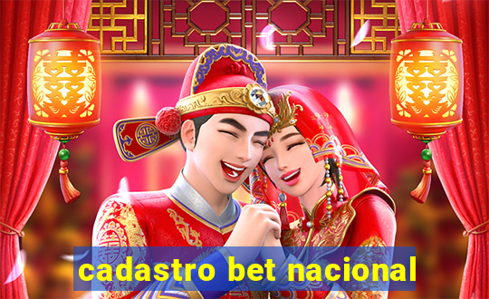 cadastro bet nacional