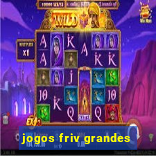 jogos friv grandes