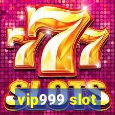 vip999 slot