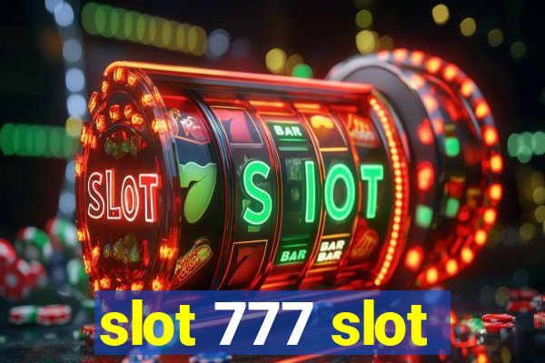 slot 777 slot