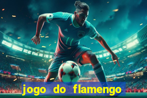 jogo do flamengo hoje globoplay