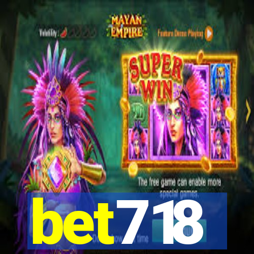 bet718