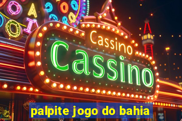 palpite jogo do bahia