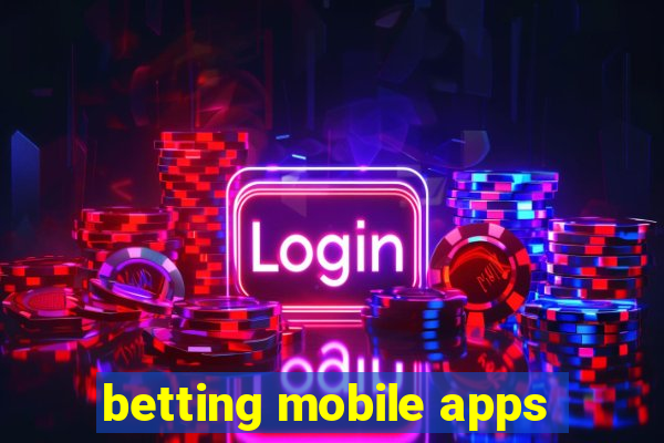 betting mobile apps