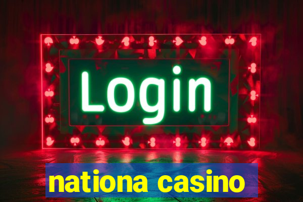 nationa casino