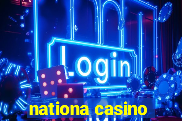 nationa casino