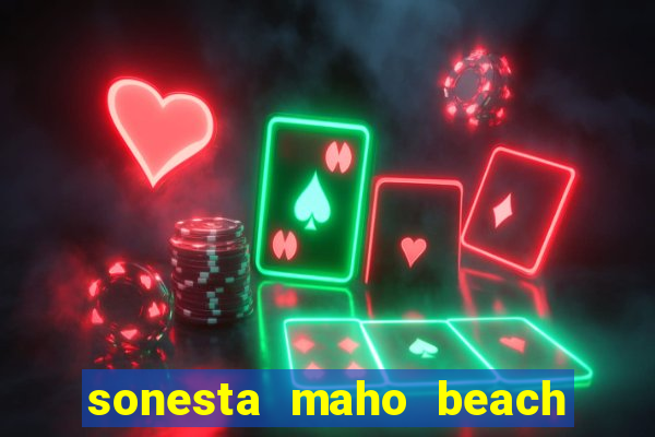 sonesta maho beach resort & casino