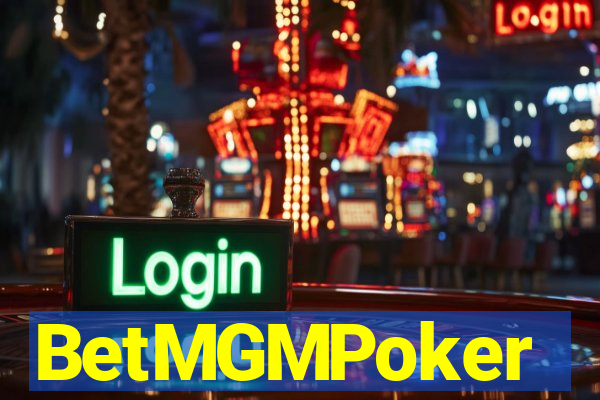 BetMGMPoker