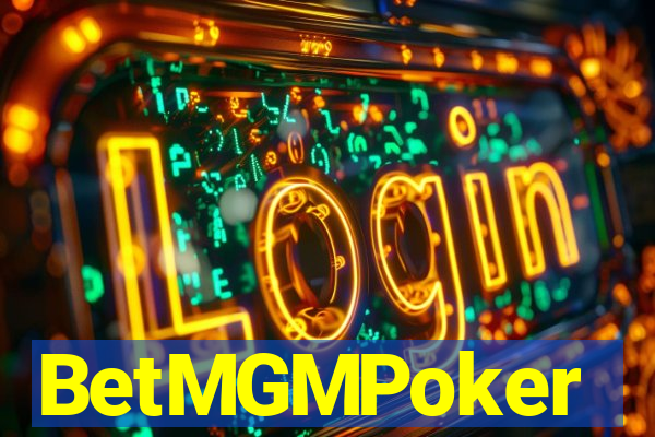 BetMGMPoker