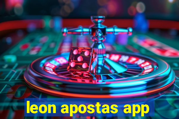 leon apostas app