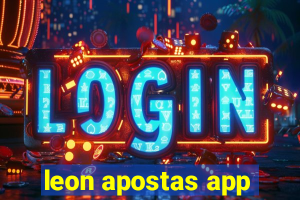 leon apostas app