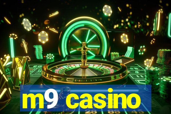 m9 casino