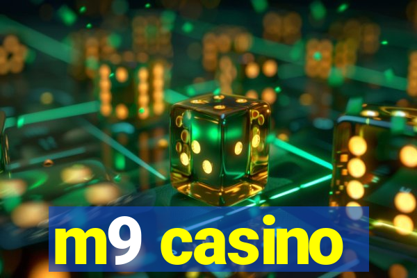 m9 casino