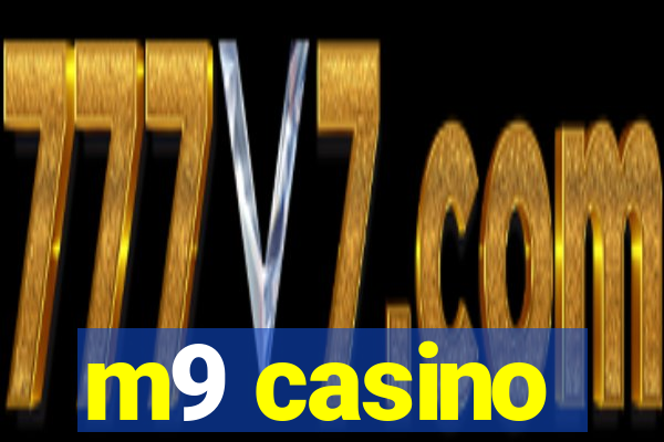 m9 casino