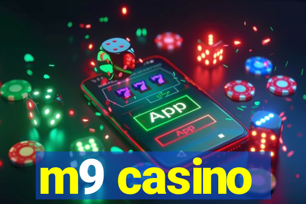 m9 casino