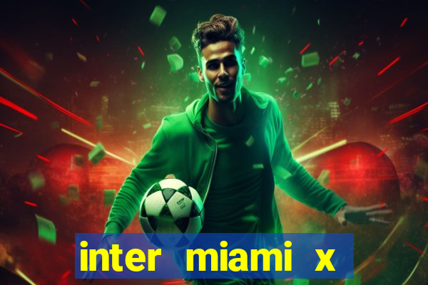 inter miami x nashville sc palpite