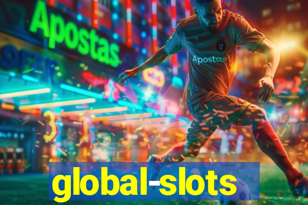 global-slots