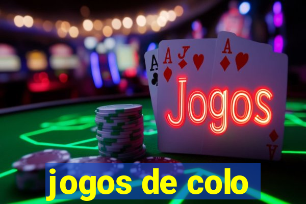 jogos de colo