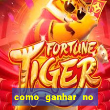 como ganhar no jogo tiger fortune