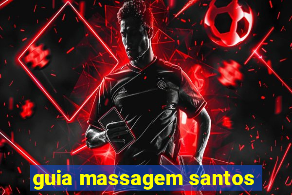 guia massagem santos