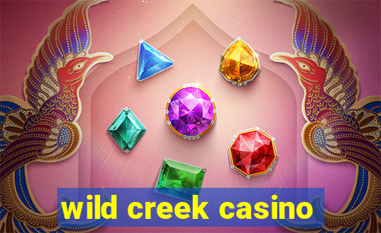 wild creek casino