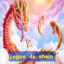 jogos da shein para ganhar pontos