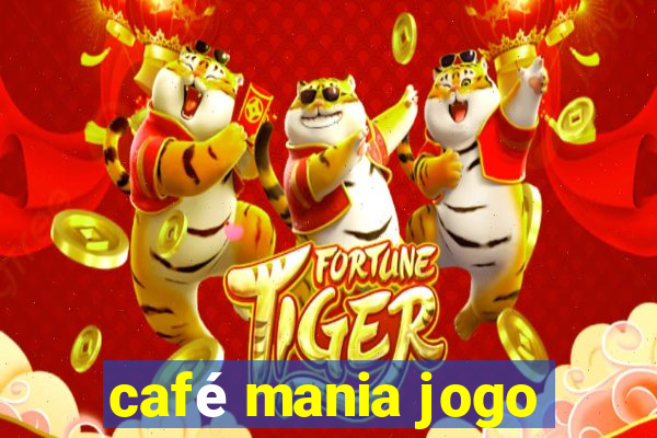 café mania jogo