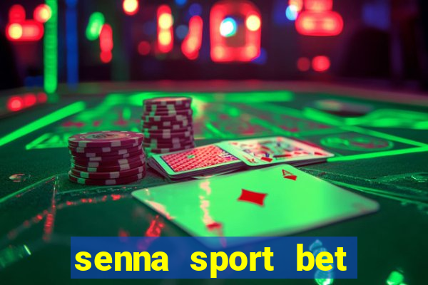 senna sport bet saque mínimo