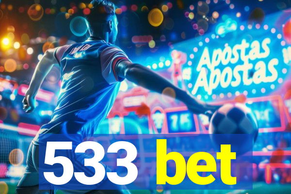 533 bet