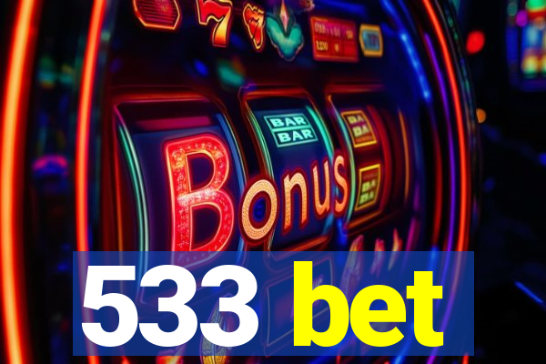 533 bet