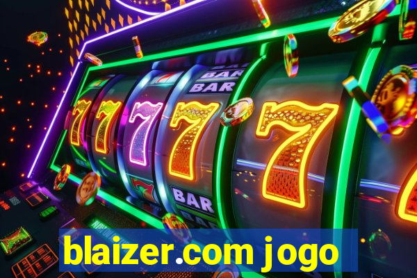 blaizer.com jogo