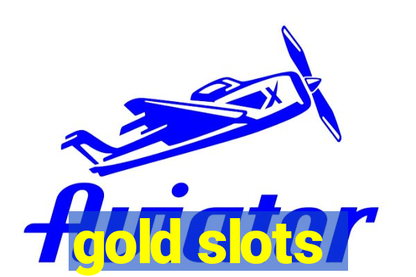 gold slots