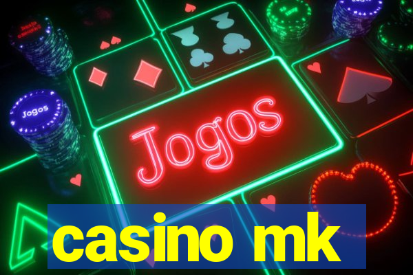 casino mk