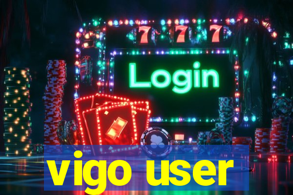 vigo user