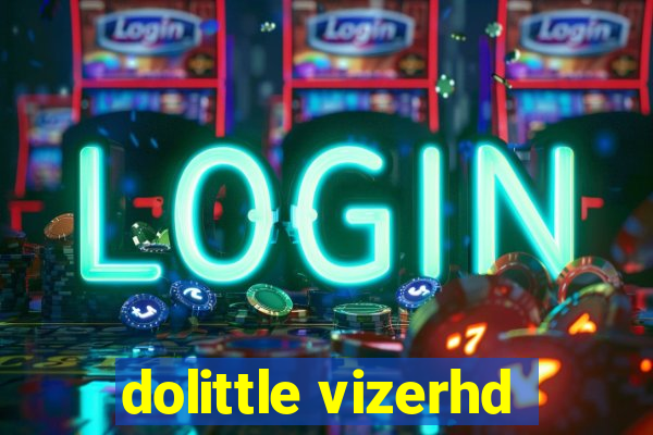 dolittle vizerhd