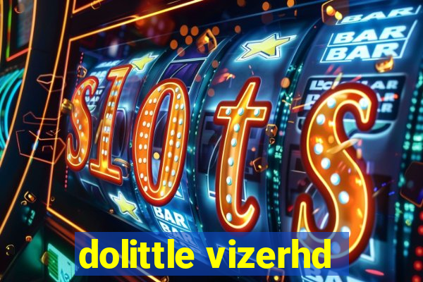 dolittle vizerhd