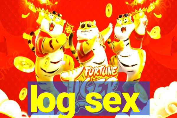 log sex