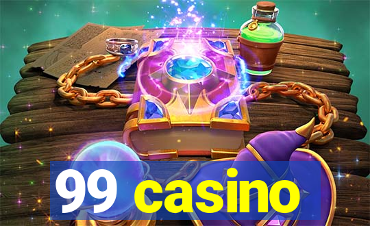 99 casino