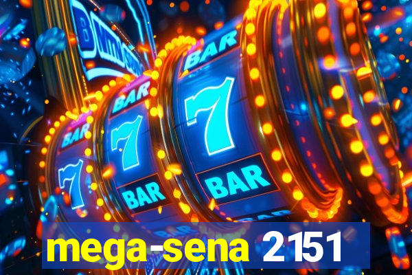 mega-sena 2151