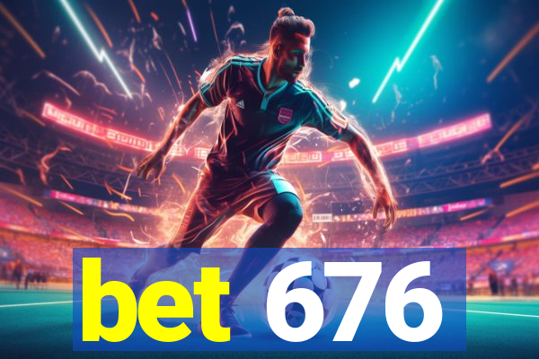 bet 676