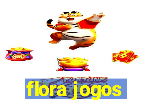 flora jogos