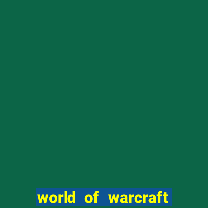 world of warcraft tempo de jogo