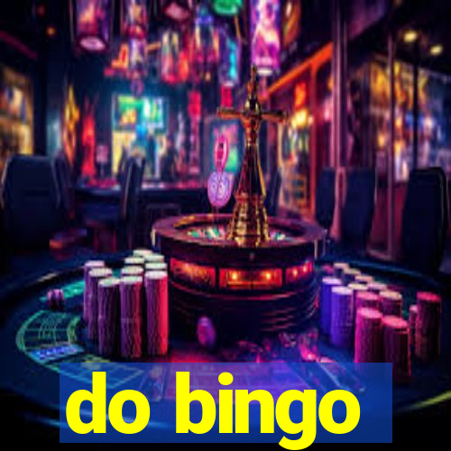 do bingo