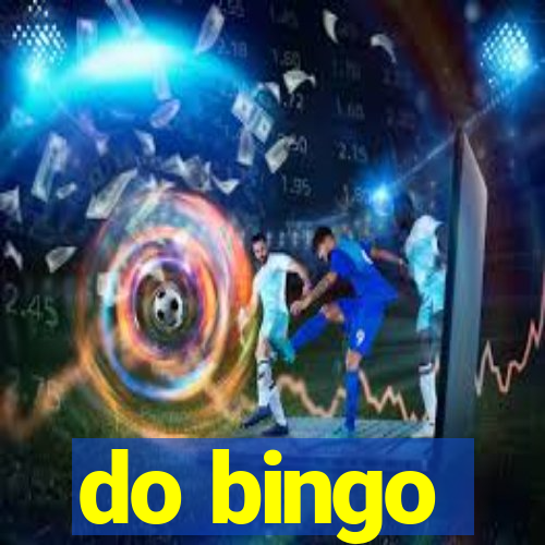 do bingo