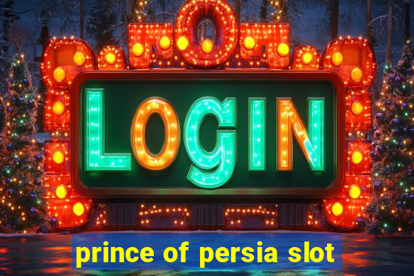 prince of persia slot