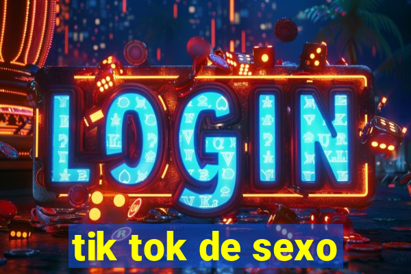 tik tok de sexo