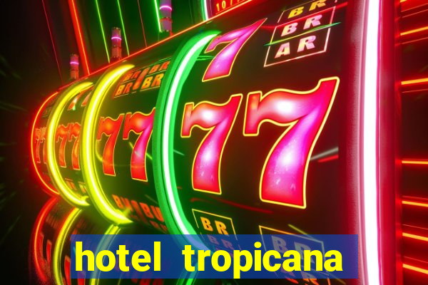 hotel tropicana aruba resort & casino