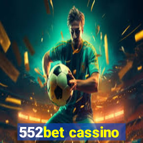 552bet cassino