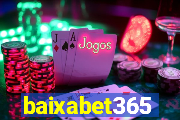 baixabet365